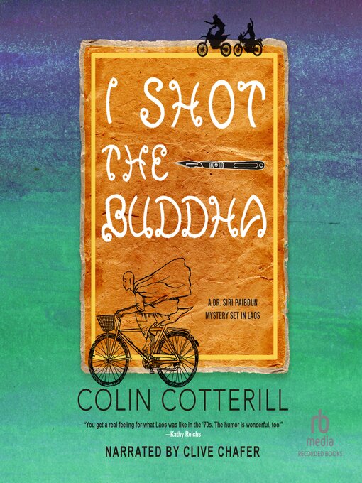 Title details for I Shot the Buddha by Colin Cotterill - Available